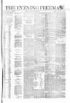 The Evening Freeman. Wednesday 23 June 1858 Page 1