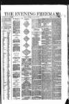 The Evening Freeman. Saturday 28 August 1858 Page 1