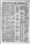 The Evening Freeman. Wednesday 29 August 1860 Page 1