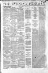 The Evening Freeman. Monday 07 January 1861 Page 1