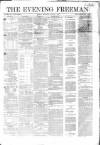 The Evening Freeman. Thursday 01 August 1861 Page 1