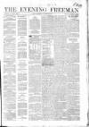 The Evening Freeman. Saturday 26 October 1861 Page 1