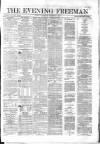 The Evening Freeman. Wednesday 04 December 1861 Page 1