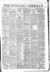 The Evening Freeman. Saturday 03 January 1863 Page 1