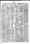 The Evening Freeman. Monday 14 September 1863 Page 1