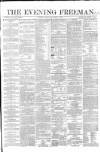The Evening Freeman. Monday 09 November 1863 Page 1