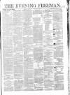 The Evening Freeman. Thursday 12 November 1863 Page 1