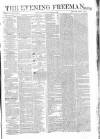 The Evening Freeman. Saturday 14 November 1863 Page 1