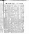 The Evening Freeman. Saturday 14 January 1865 Page 1