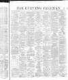 The Evening Freeman. Monday 24 April 1865 Page 1