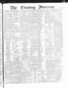 The Evening Freeman. Saturday 18 November 1865 Page 1