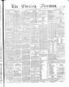 The Evening Freeman. Wednesday 22 November 1865 Page 1