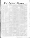 The Evening Freeman. Friday 26 January 1866 Page 1