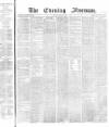 The Evening Freeman. Friday 05 April 1867 Page 1