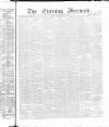 The Evening Freeman. Saturday 08 June 1867 Page 1