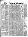 The Evening Freeman. Saturday 04 September 1869 Page 1