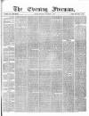 The Evening Freeman. Thursday 04 November 1869 Page 1