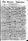 General Advertiser for Dublin, and all Ireland Saturday 21 January 1837 Page 1