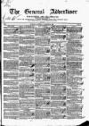 General Advertiser for Dublin, and all Ireland Saturday 18 March 1837 Page 1