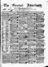 General Advertiser for Dublin, and all Ireland Saturday 20 May 1837 Page 1