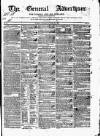 General Advertiser for Dublin, and all Ireland Saturday 17 June 1837 Page 1