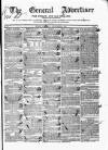 General Advertiser for Dublin, and all Ireland Saturday 02 September 1837 Page 1