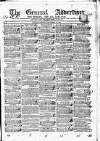 General Advertiser for Dublin, and all Ireland Saturday 18 November 1837 Page 1