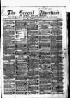 General Advertiser for Dublin, and all Ireland Saturday 27 January 1838 Page 1