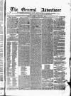 General Advertiser for Dublin, and all Ireland Saturday 02 February 1839 Page 1