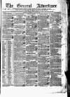 General Advertiser for Dublin, and all Ireland Saturday 09 March 1839 Page 1