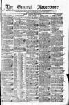 General Advertiser for Dublin, and all Ireland Saturday 23 March 1839 Page 1