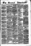 General Advertiser for Dublin, and all Ireland Saturday 23 November 1839 Page 1
