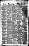 General Advertiser for Dublin, and all Ireland Saturday 21 December 1839 Page 1