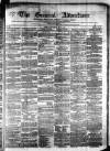 General Advertiser for Dublin, and all Ireland Saturday 01 May 1841 Page 1