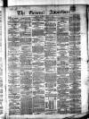 General Advertiser for Dublin, and all Ireland Saturday 18 April 1846 Page 1