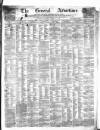 General Advertiser for Dublin, and all Ireland Saturday 11 March 1854 Page 1