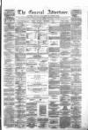 General Advertiser for Dublin, and all Ireland Saturday 02 December 1854 Page 1