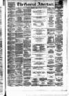 General Advertiser for Dublin, and all Ireland Saturday 16 April 1859 Page 1
