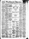 General Advertiser for Dublin, and all Ireland Saturday 28 January 1860 Page 1