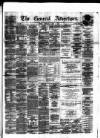 General Advertiser for Dublin, and all Ireland Saturday 01 March 1862 Page 1