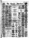 General Advertiser for Dublin, and all Ireland Saturday 09 August 1862 Page 1
