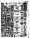 General Advertiser for Dublin, and all Ireland Saturday 01 November 1862 Page 1