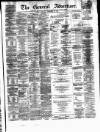 General Advertiser for Dublin, and all Ireland Saturday 26 September 1863 Page 1
