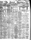 General Advertiser for Dublin, and all Ireland Saturday 18 November 1899 Page 1