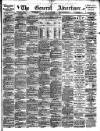 General Advertiser for Dublin, and all Ireland Saturday 24 March 1900 Page 1