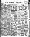 General Advertiser for Dublin, and all Ireland Saturday 26 May 1900 Page 1