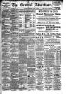 General Advertiser for Dublin, and all Ireland Saturday 16 June 1900 Page 1
