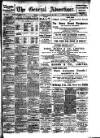 General Advertiser for Dublin, and all Ireland Saturday 25 August 1900 Page 1