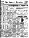 General Advertiser for Dublin, and all Ireland Saturday 12 June 1909 Page 1