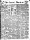 General Advertiser for Dublin, and all Ireland Saturday 05 March 1910 Page 1